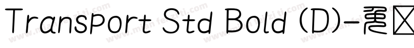 Transport Std Bold (D)字体转换